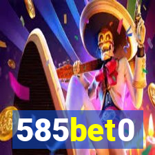 585bet0