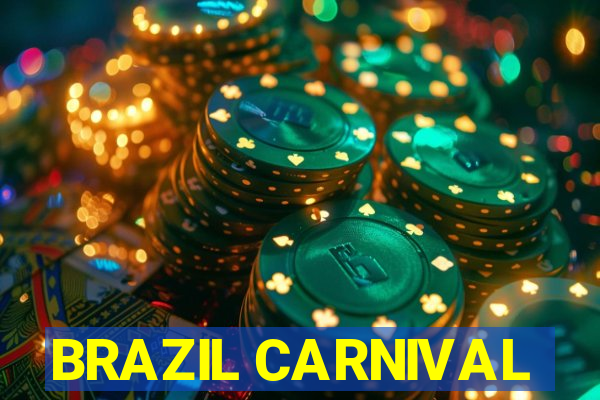 BRAZIL CARNIVAL