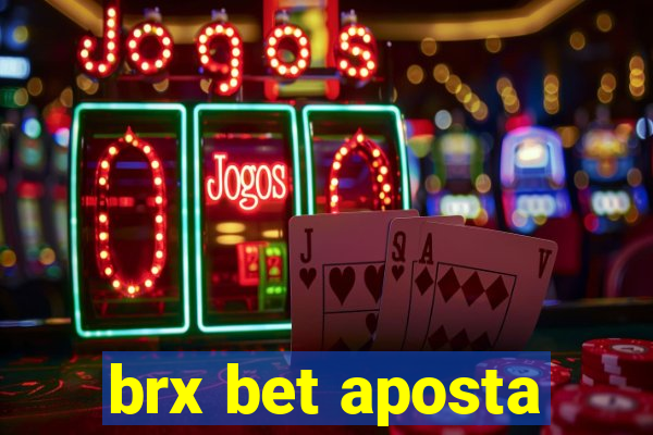 brx bet aposta