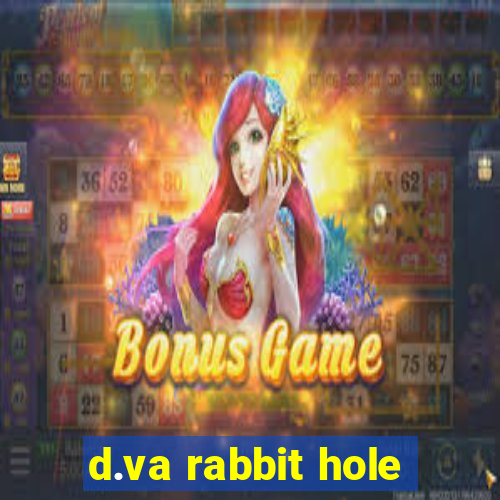 d.va rabbit hole