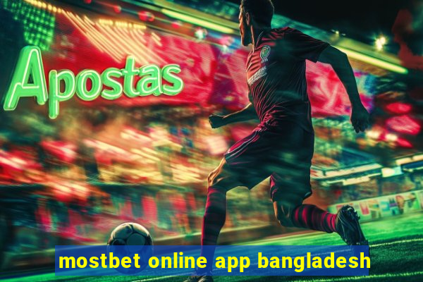 mostbet online app bangladesh