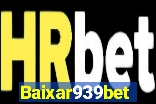 Baixar939bet