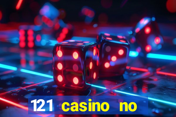 121 casino no deposit bonus