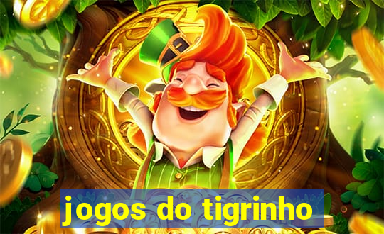 jogos do tigrinho