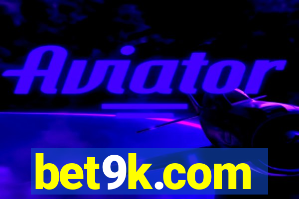 bet9k.com