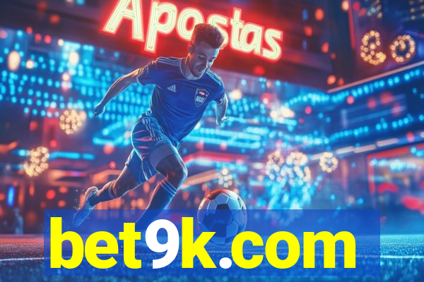 bet9k.com