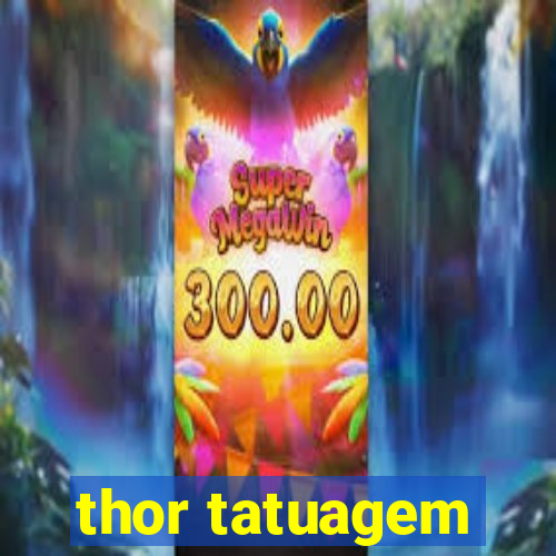 thor tatuagem