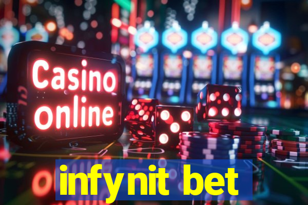 infynit bet