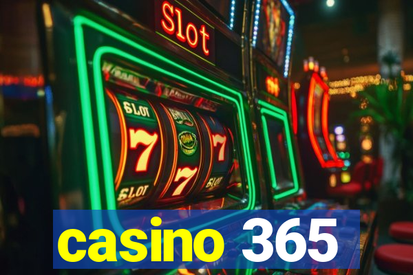 casino 365