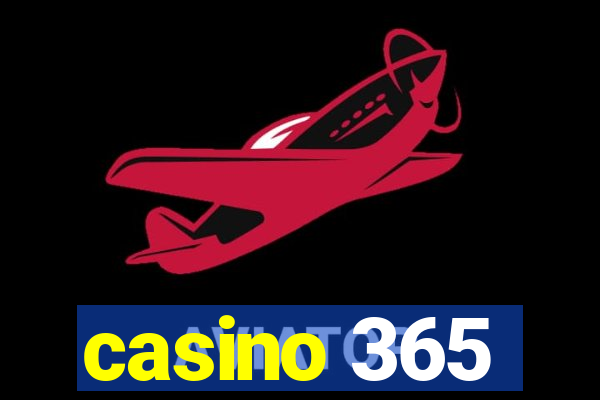 casino 365