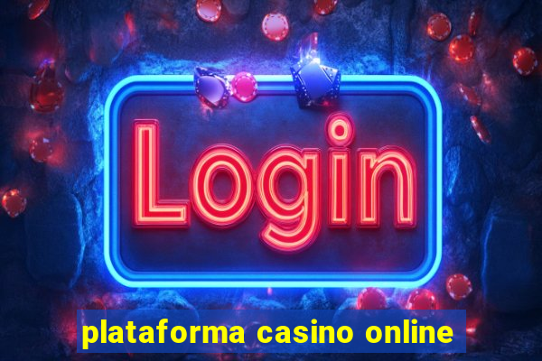 plataforma casino online