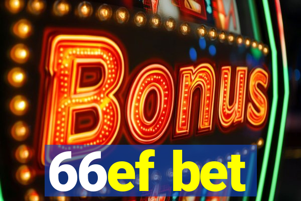 66ef bet