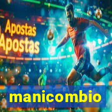 manicombio