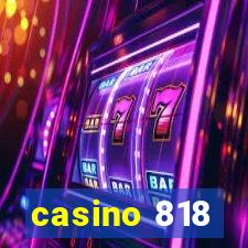 casino 818