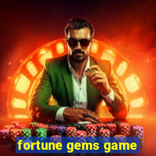 fortune gems game