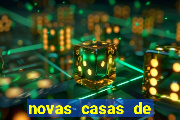 novas casas de apostas com b?nus