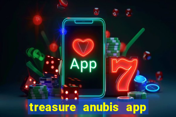 treasure anubis app keep studio