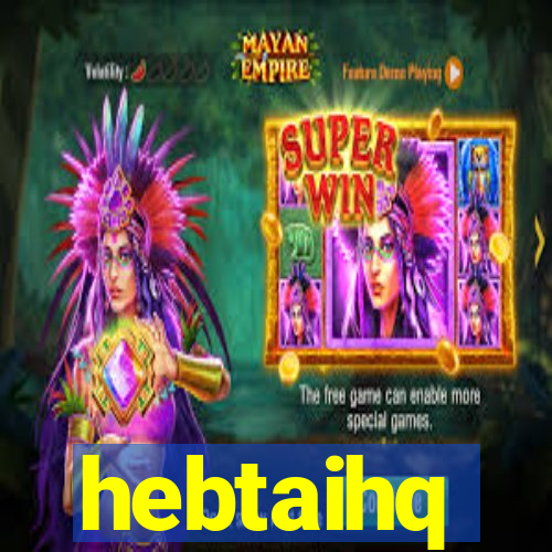 hebtaihq