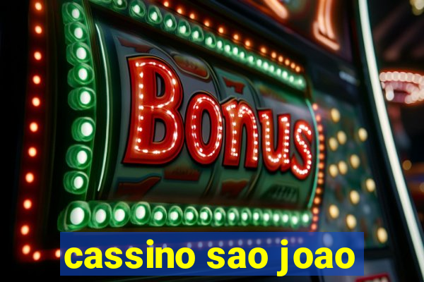 cassino sao joao