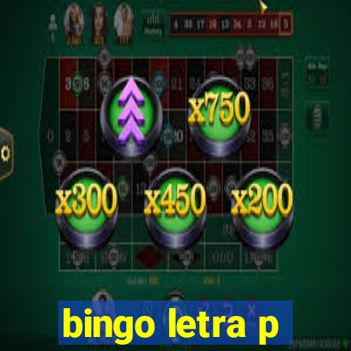 bingo letra p