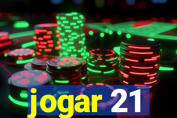 jogar 21