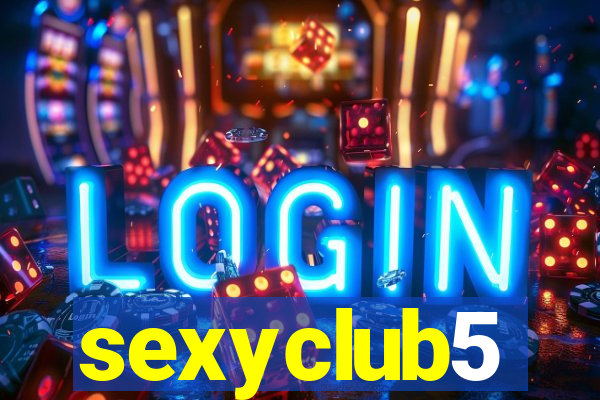 sexyclub5