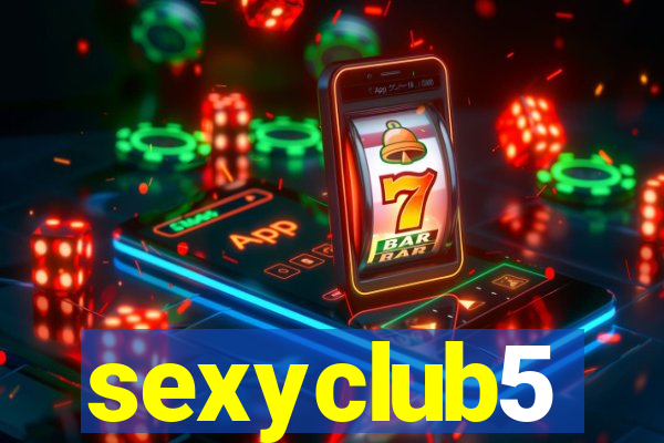 sexyclub5