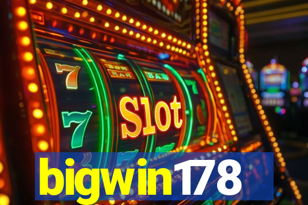 bigwin178