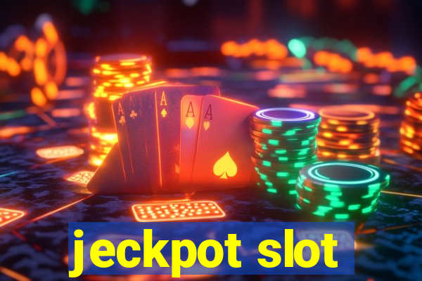 jeckpot slot