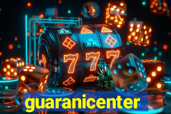 guaranicenter