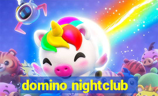 domino nightclub