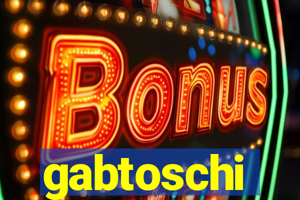 gabtoschi