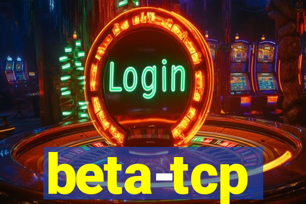 beta-tcp