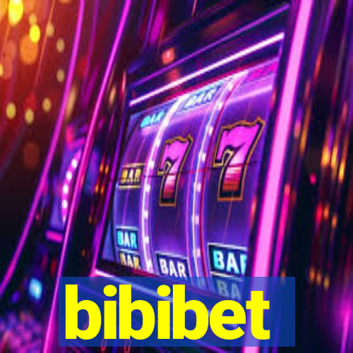 bibibet