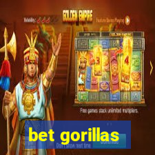 bet gorillas