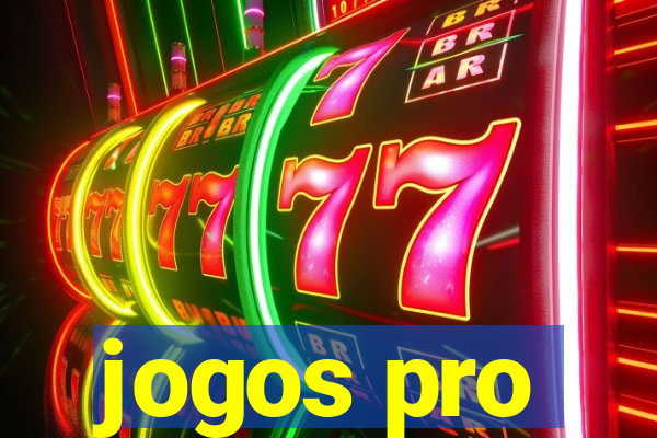 jogos pro