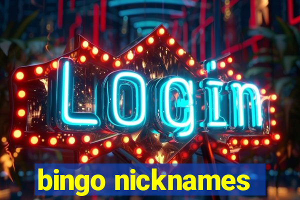 bingo nicknames