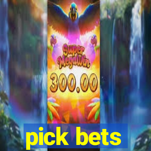 pick bets