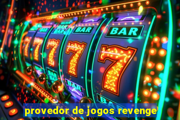 provedor de jogos revenge