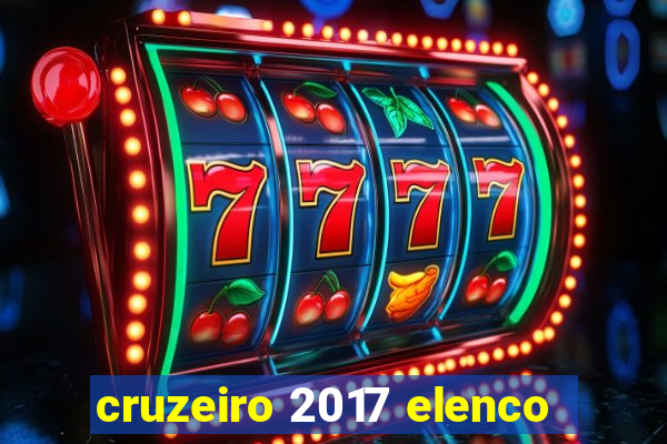 cruzeiro 2017 elenco