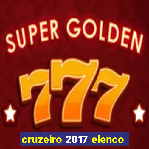 cruzeiro 2017 elenco