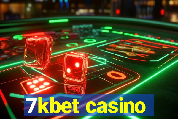 7kbet casino