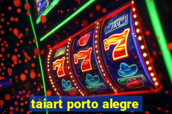 taiart porto alegre