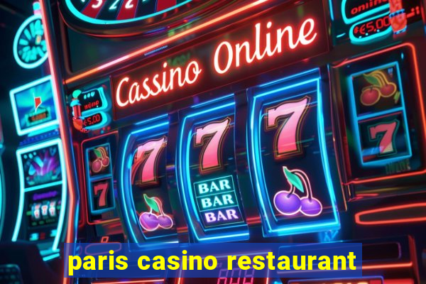 paris casino restaurant