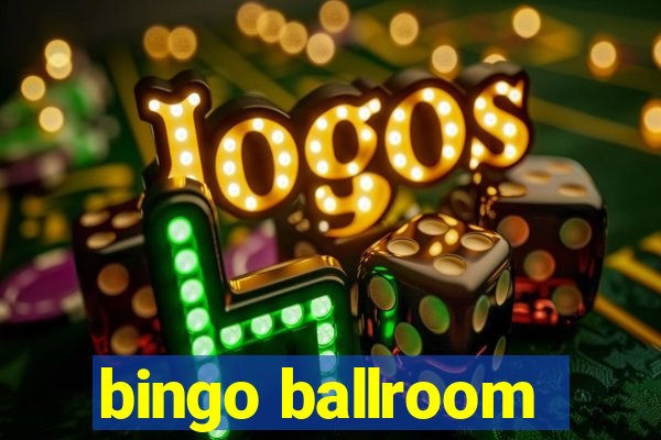 bingo ballroom