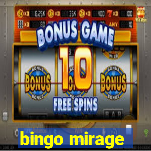 bingo mirage