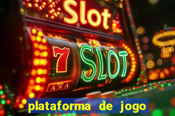 plataforma de jogo para ganhar dinheiro