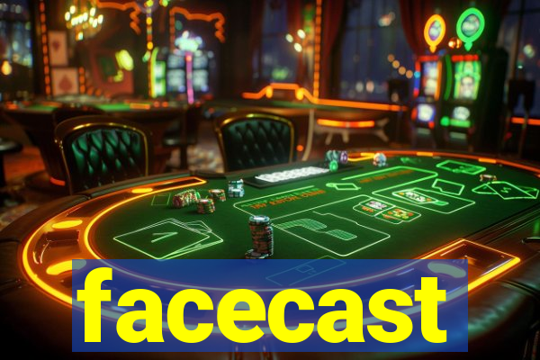 facecast