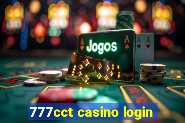 777cct casino login