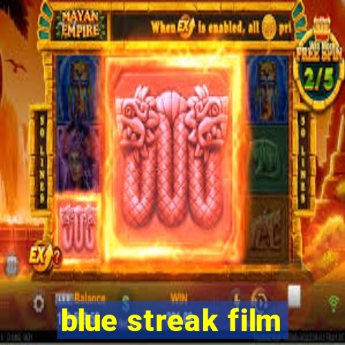 blue streak film